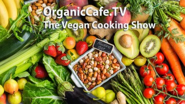 OrganicCafeTV-vegandiet